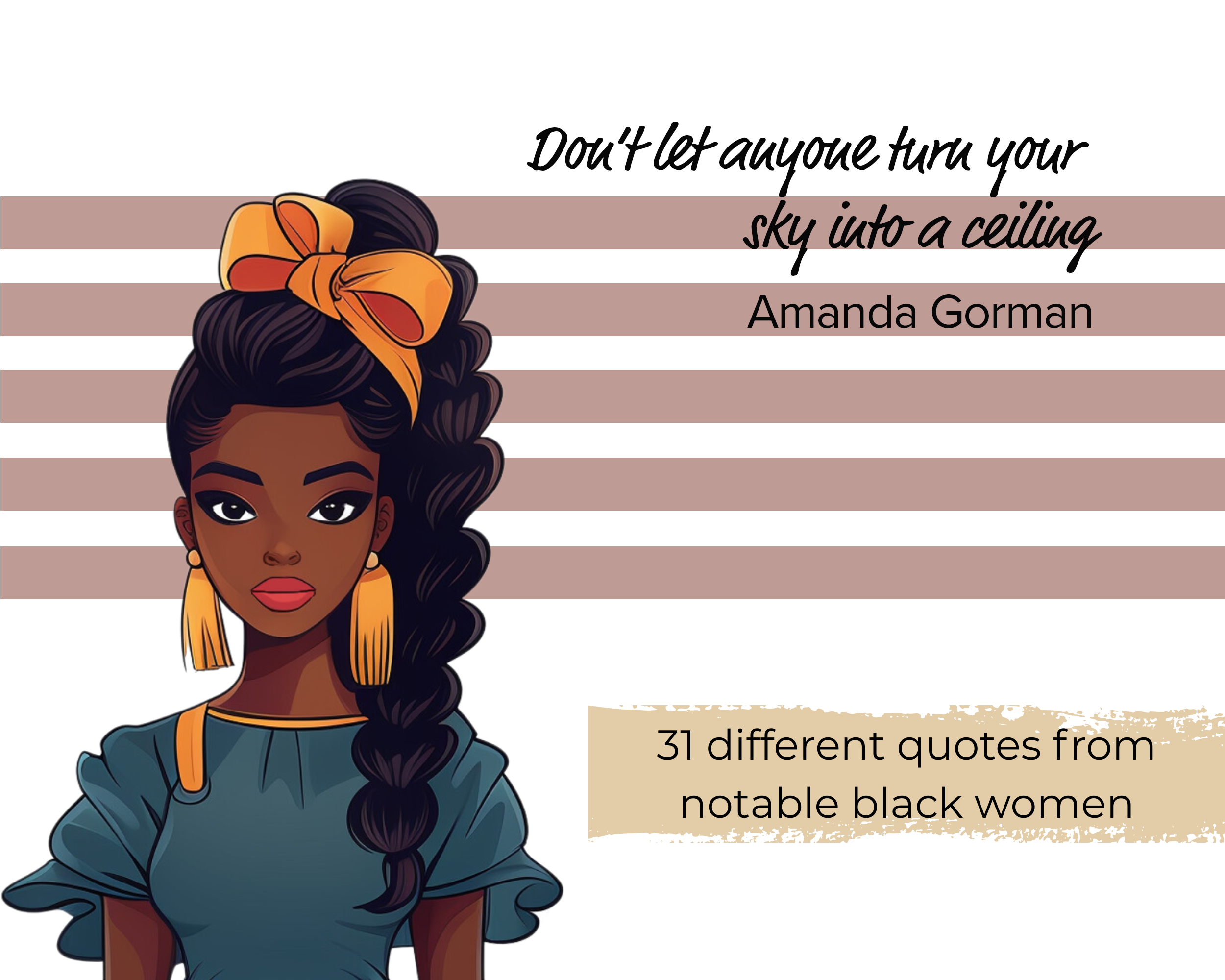 Planner pages with inspirational quotes from notable Black Women